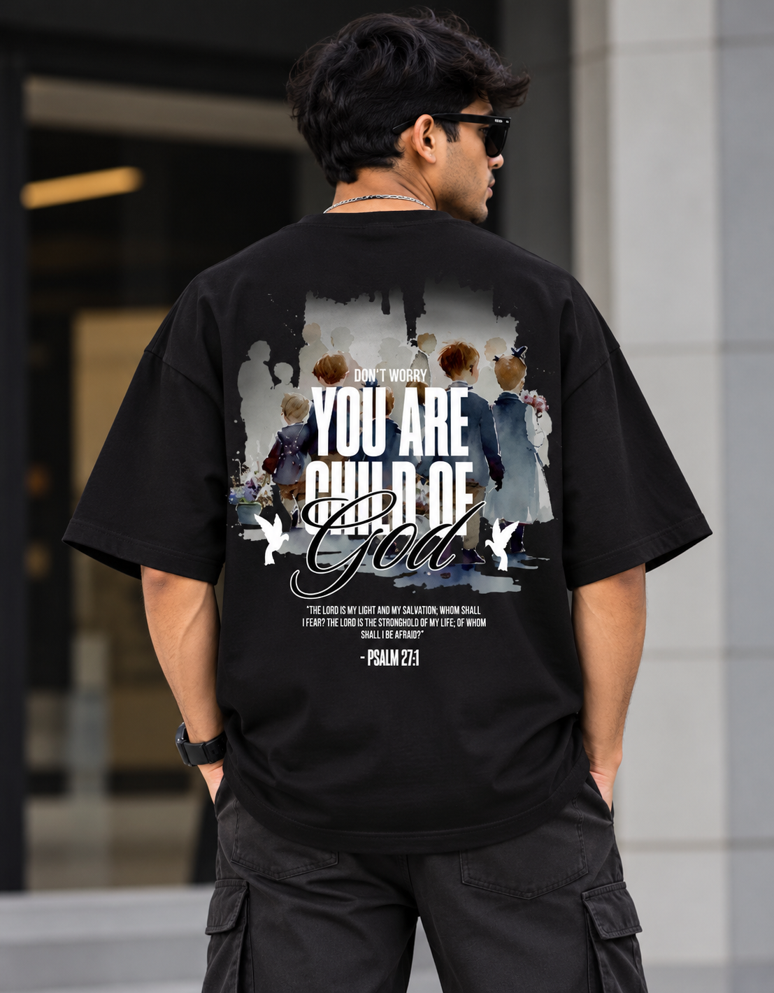 You Are Child Of God Oversized T-Shirt | Tee Prism